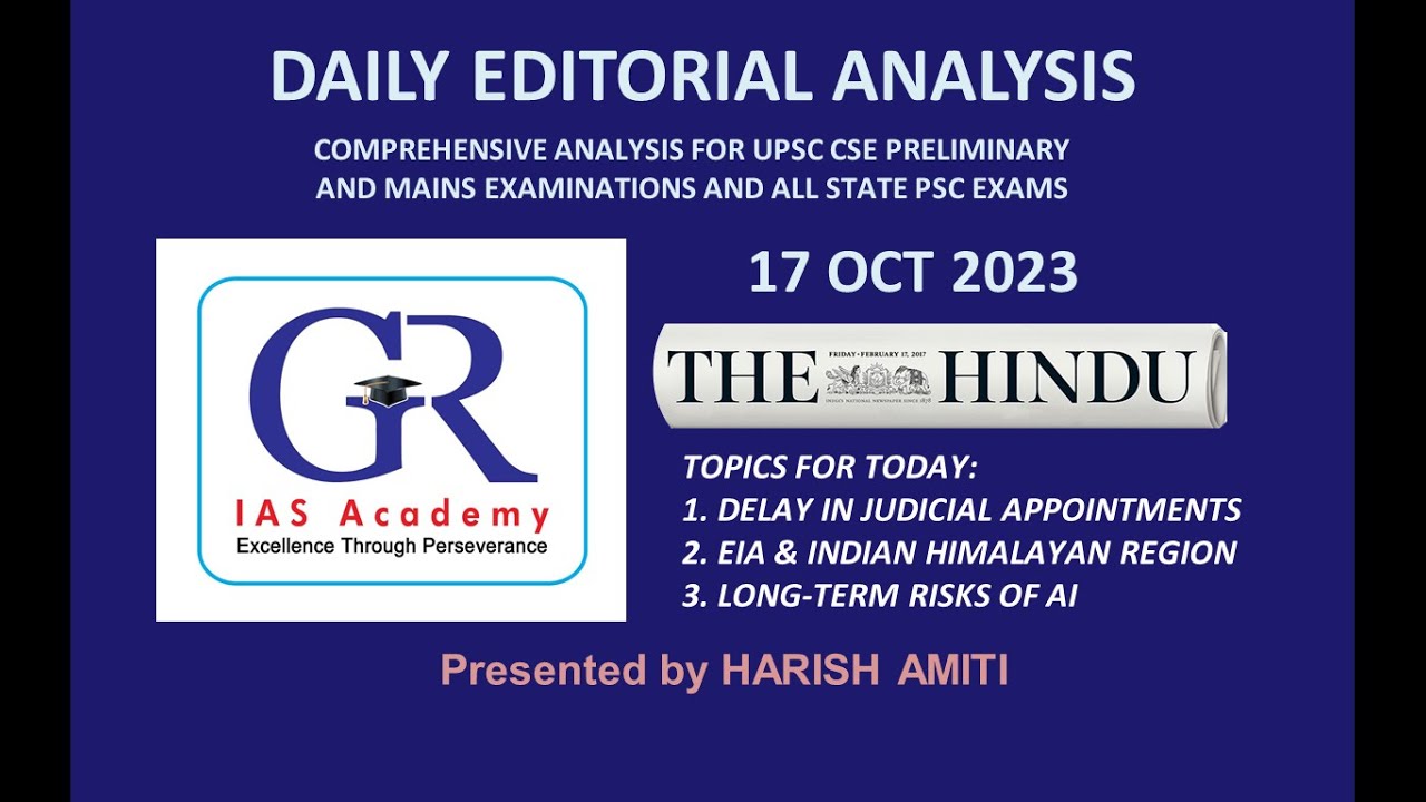 DAILY EDITORIALS VIDEO 17TH OCTOBER - PART 1
