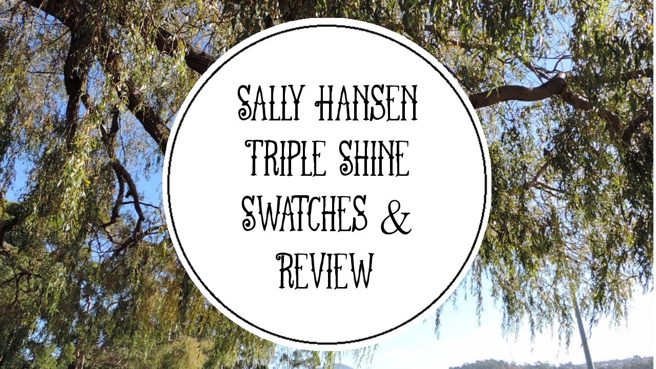 Sally Hansen Triple Shine Swatches & Review | ThePolishAddiction