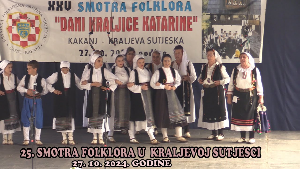 25. SMOTRA FOLKLORA U  KRALJEVOJ SUTJESCI,  27. 10. 2024. GODINE