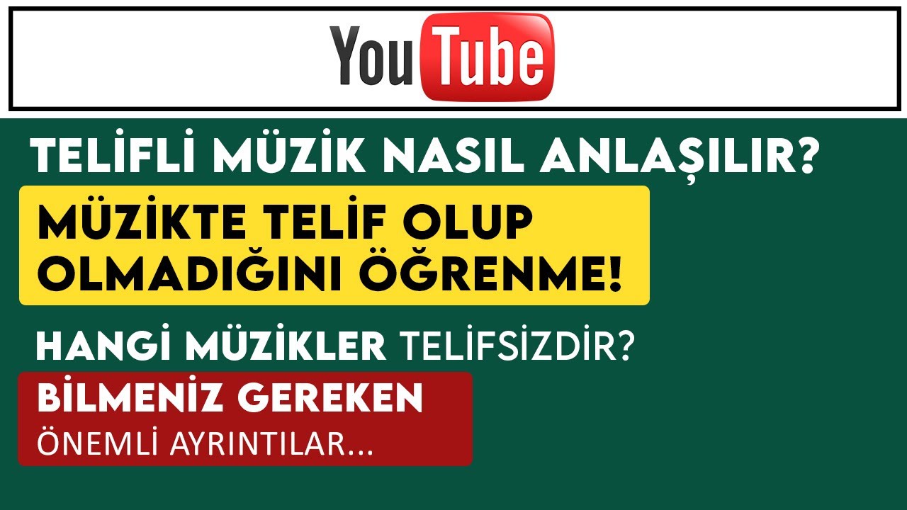 M&Uuml;ZİKTE TELİF OLUP OLMADIĞINI &Ouml;ĞRENME - TELİFSİZ M&Uuml;ZİK NASIL BULUNUR - TELİFLİ ŞARKI NASIL ANLAŞILIR