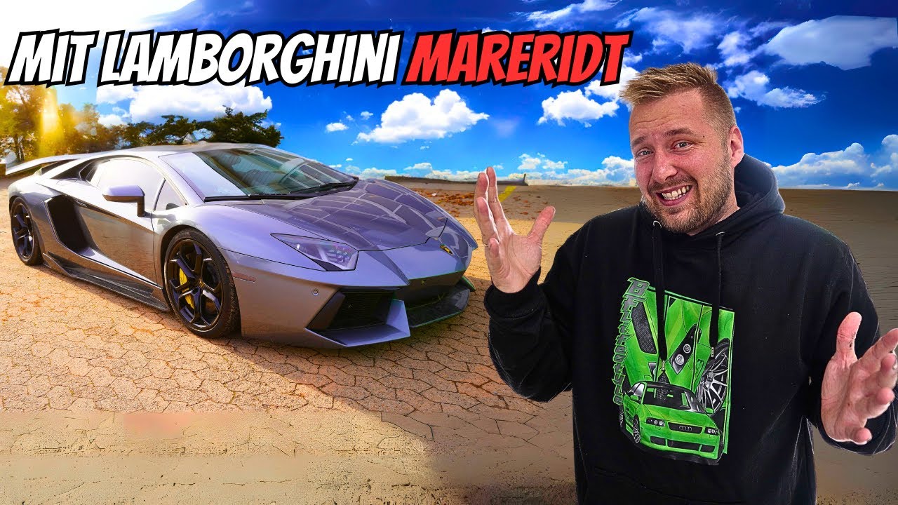 Mit Lamborghini MARERIDT !