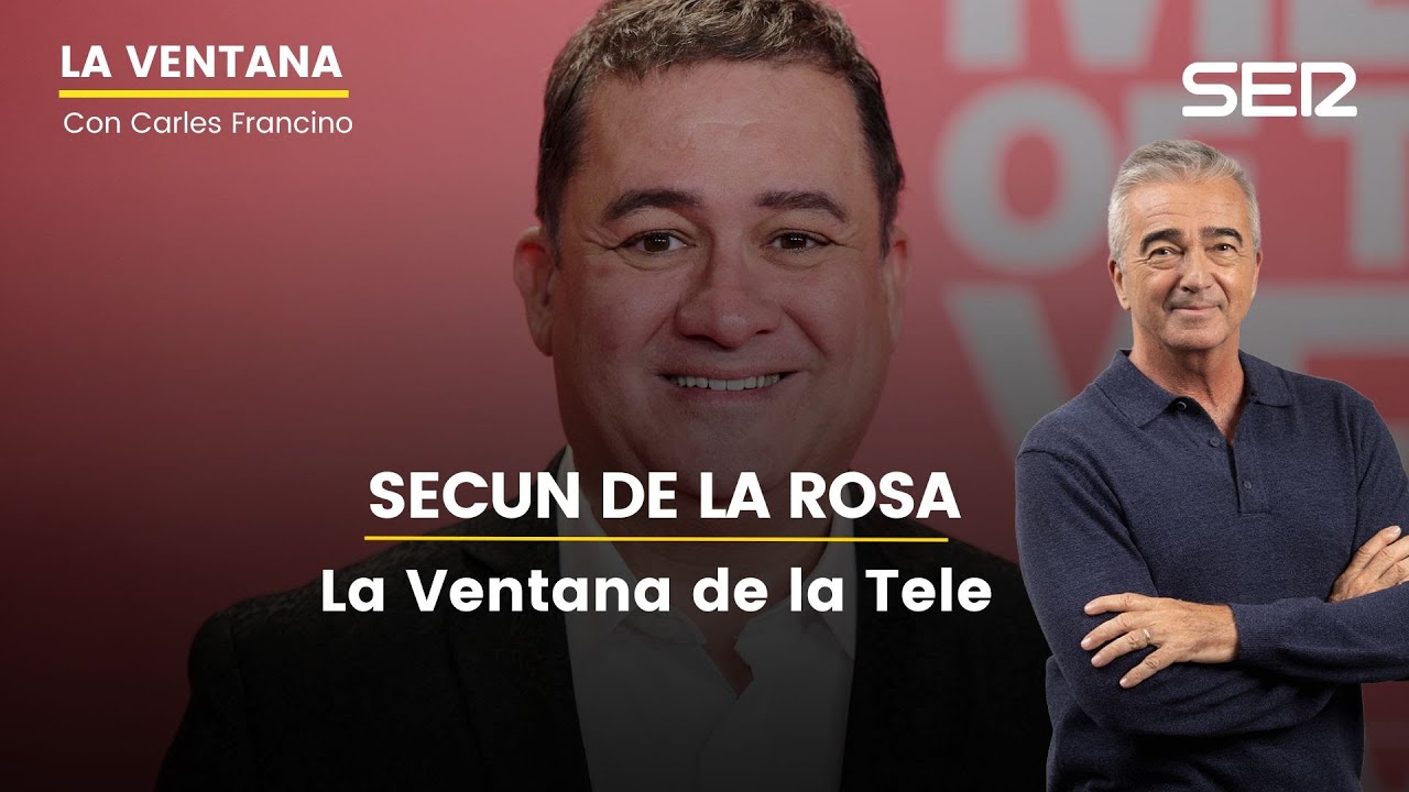 📺 La Ventana de la Tele | Entrevista a Secun de la Rosa