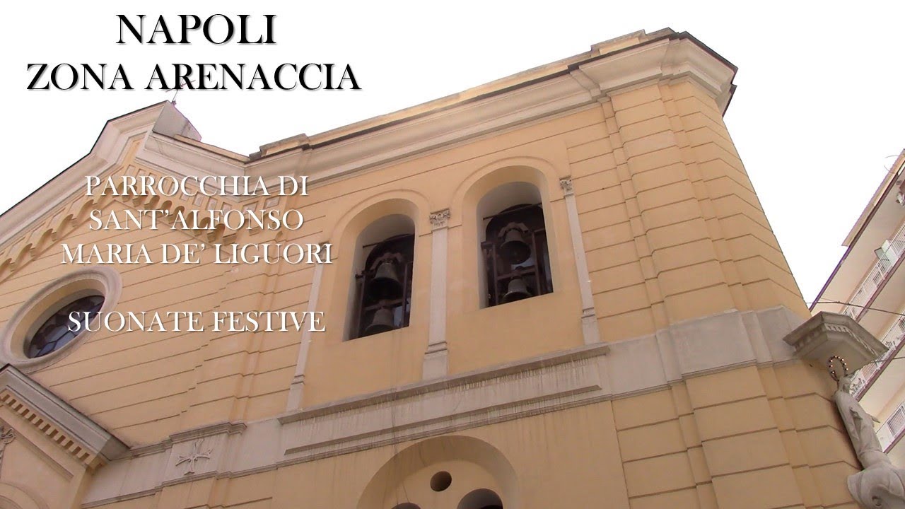 Campane della Parrocchia di S.Alfonso all'Arenaccia in NAPOLI, v.611