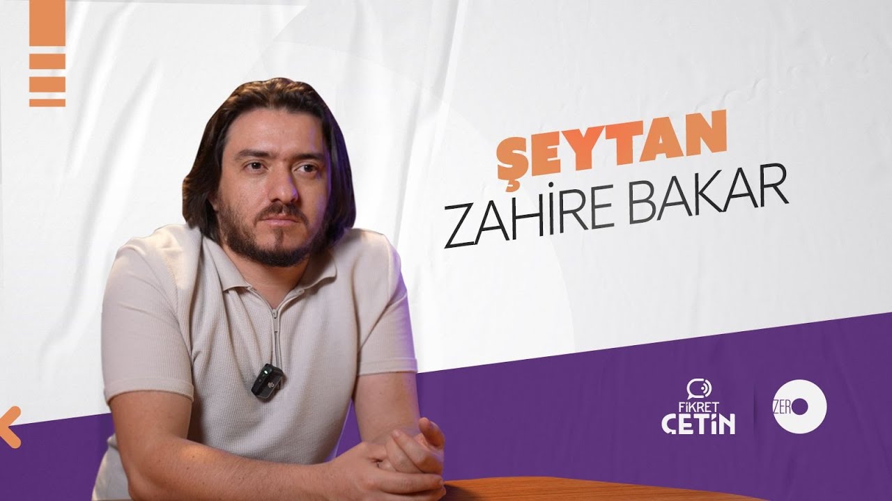 Şeytan Zahire Bakar | Fikret Çetin 83