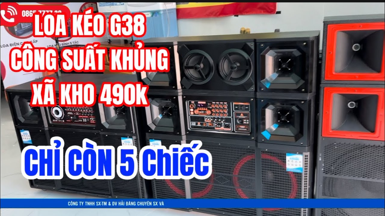 XÃ KHO LOA KÉO CÔNG SUẤT KHỦNG(G38) MẪU MỚI 2024 #loa #loakeo #loadidong