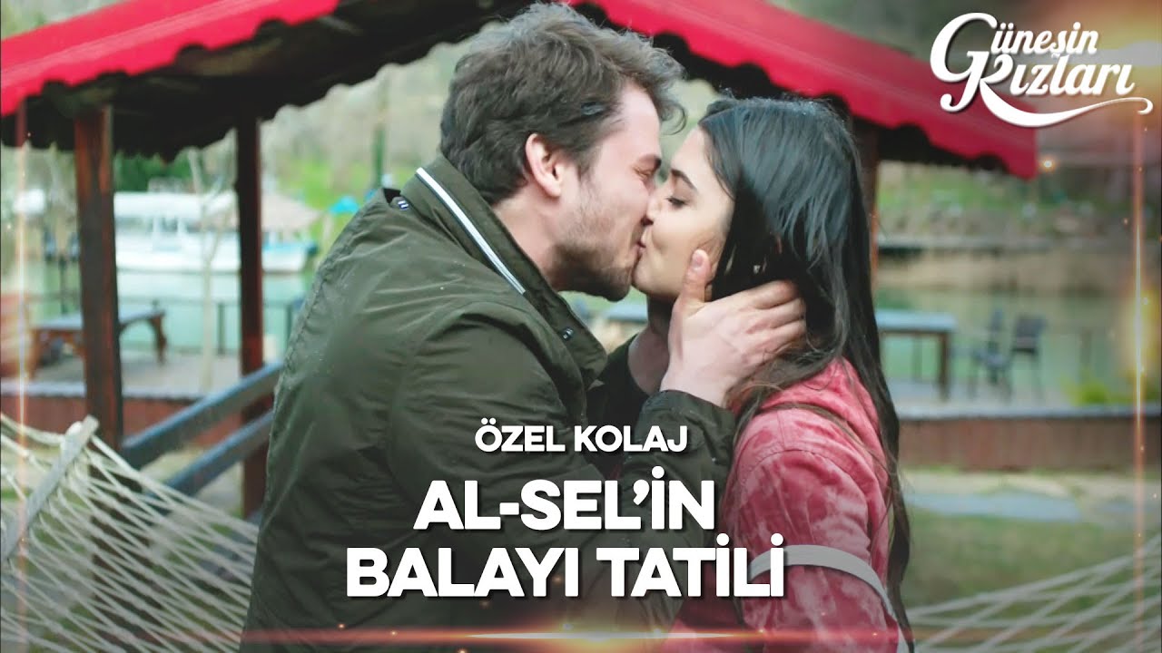 AlSel'in Olaylı Balayı Tatili! - Güneşin Kızları - Özel Kolaj