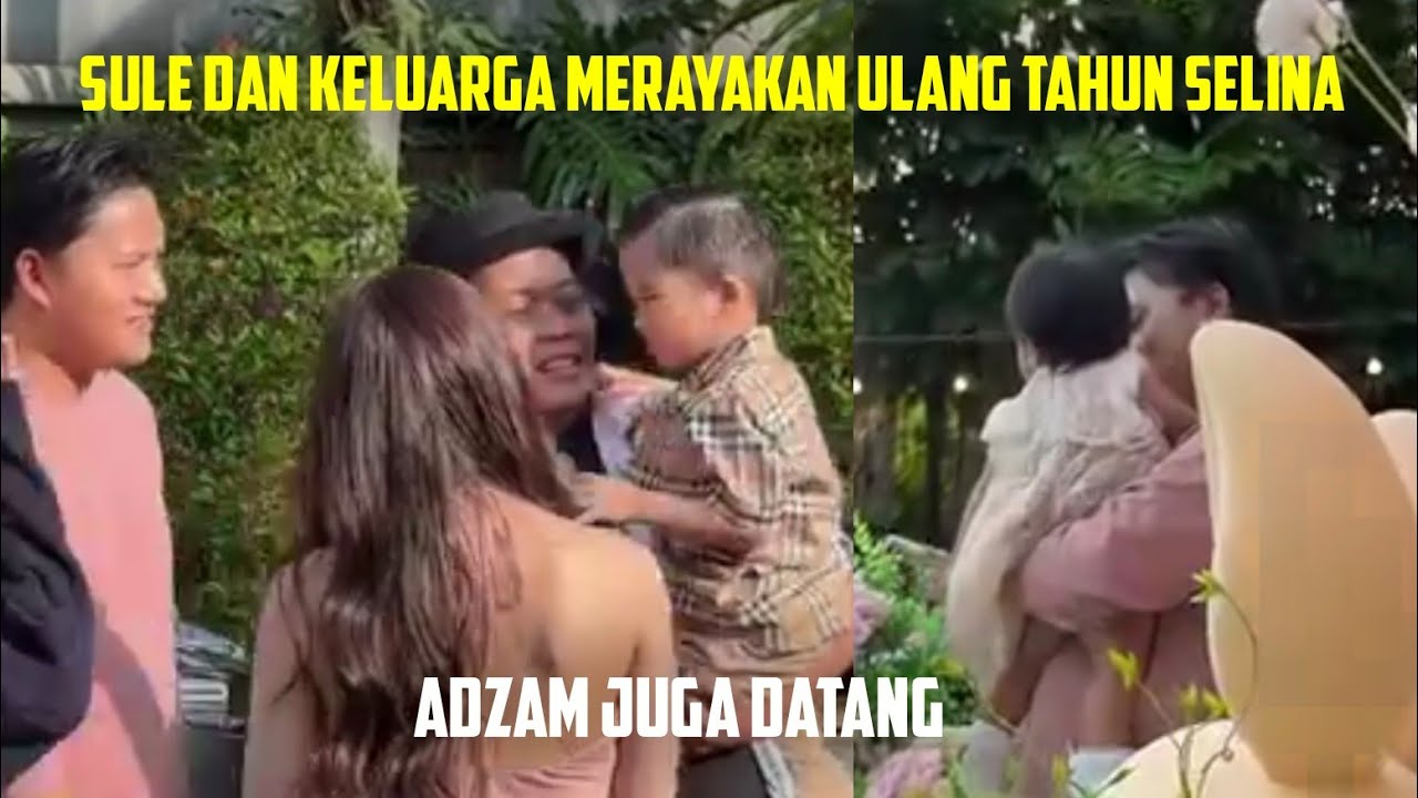 SULE DAN KELUARGA MERAYAKAN ULANG TAHUN SELINA, ADZAM JUGA DATANG