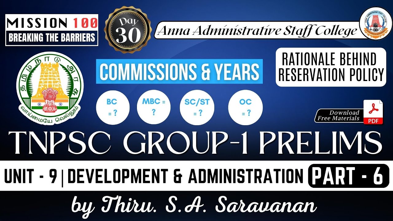 MISSION 100 | Group 1 Prelims | Unit 9 | Development & Administration 6 | Mr.S.A.Saravanan