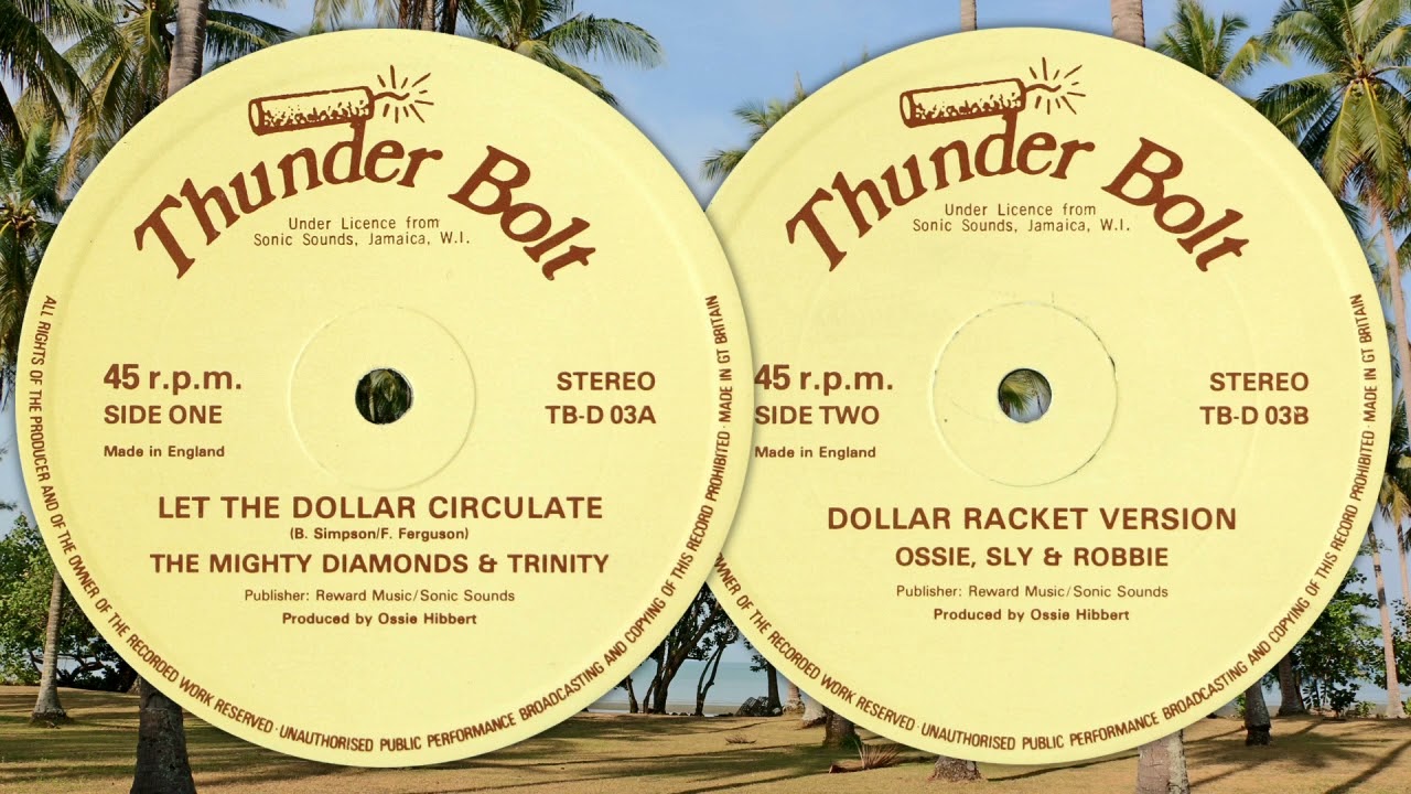 Let The Dollar Circulate ~ Dollar Racket Version - Mighty Diamonds & Trinity, Ossie, Sly & Robbie