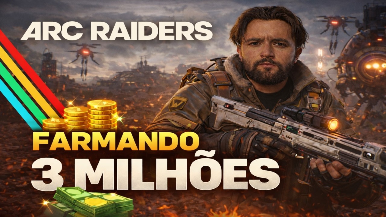 FARMANDO 3MILHAO🔰ARC RAIDERS AO VIVO🚀RUMO AOS #7k