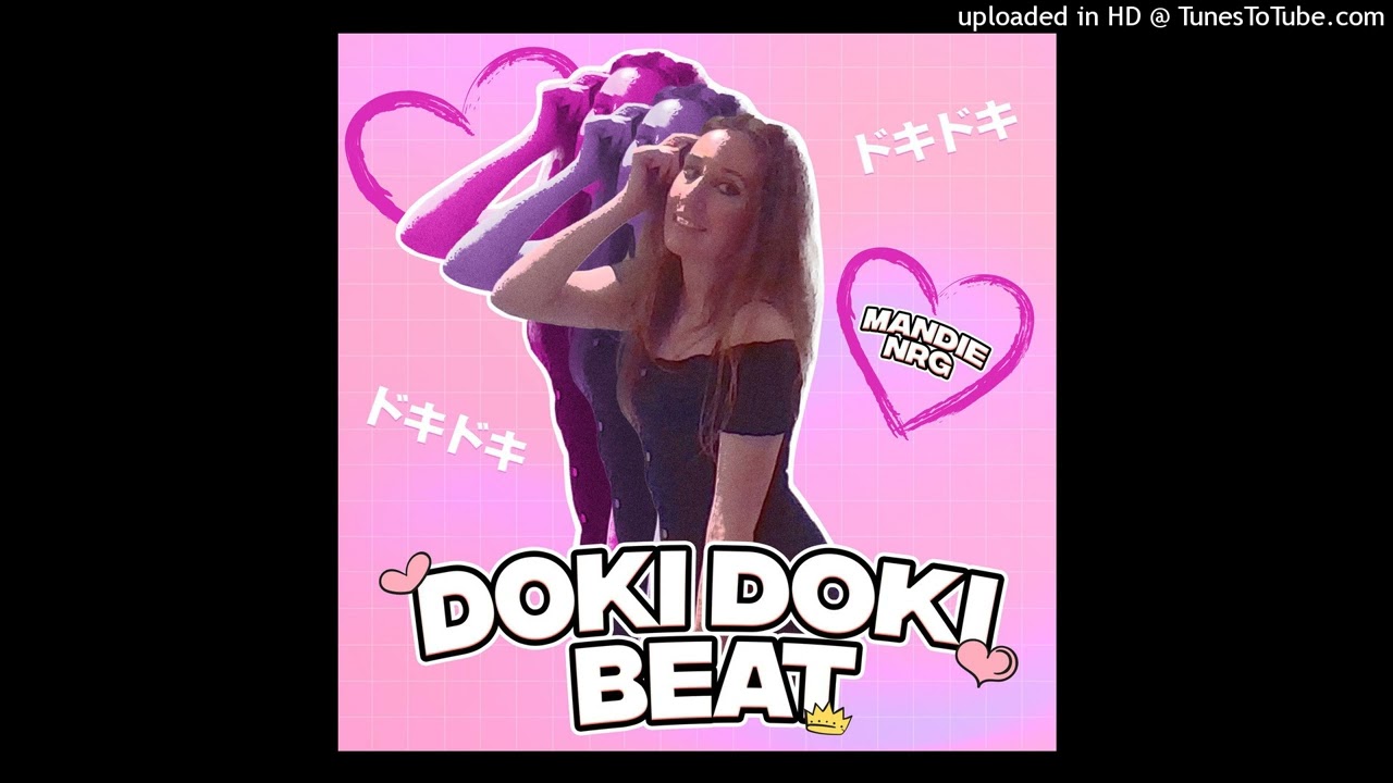 Doki Doki Beat - Mandie NRG