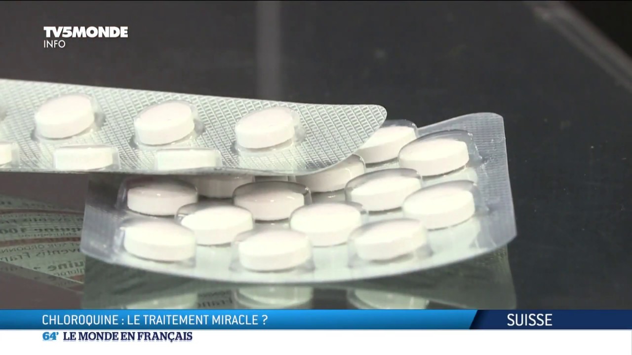 Covid-19 : Chloroquine, le traitement miracle contre le Coronavirus en Suisse ?