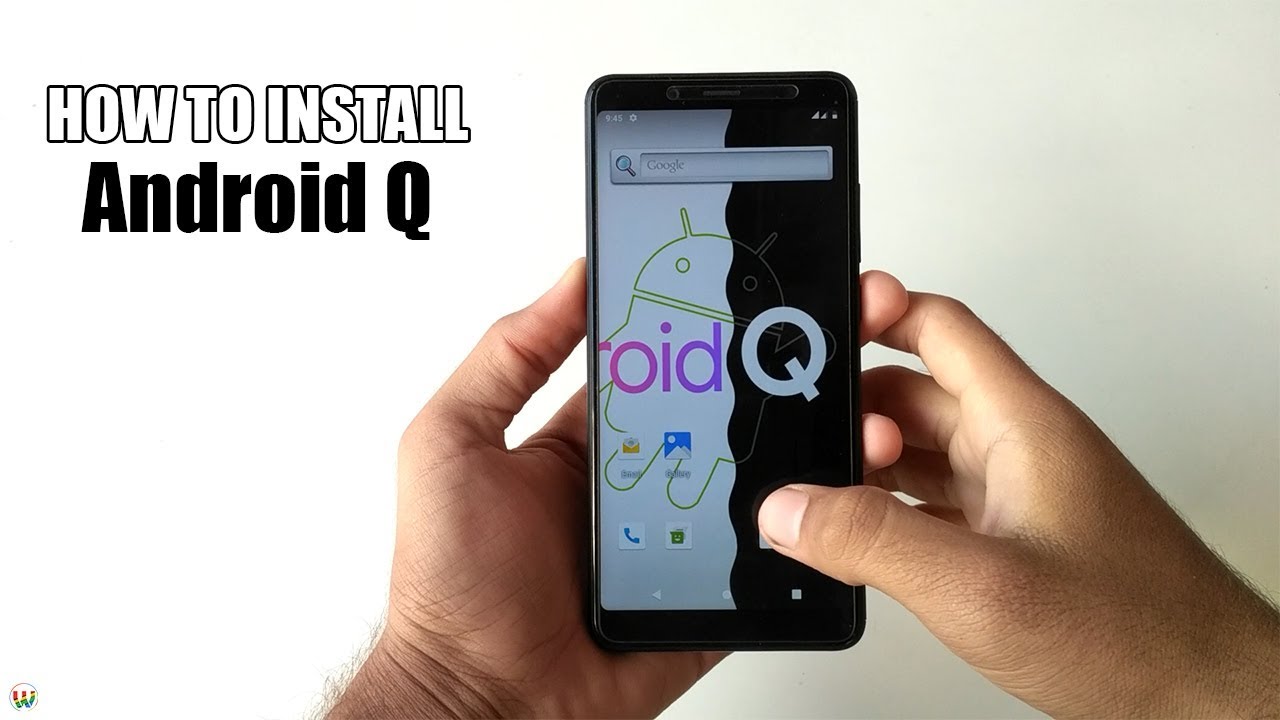 How To Install Android Q On Any Android