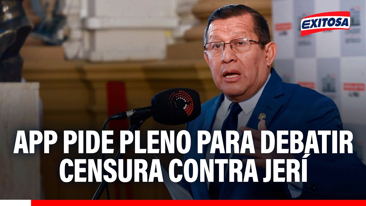 🔴🔵 APP se suma a pedido de Pleno extraordinario para debatir censura contra José Jerí