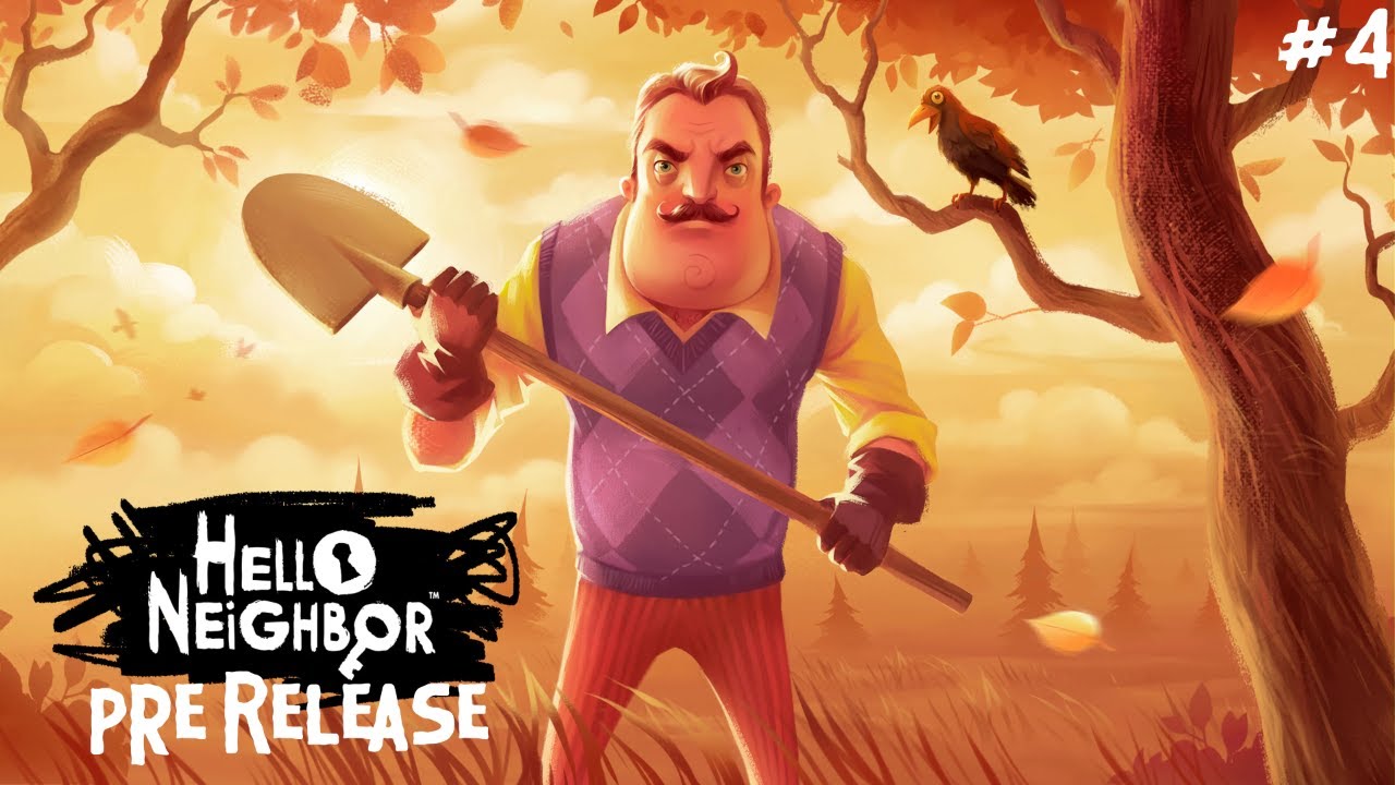 Jugando Hello Neighbor Pre Relasse #4