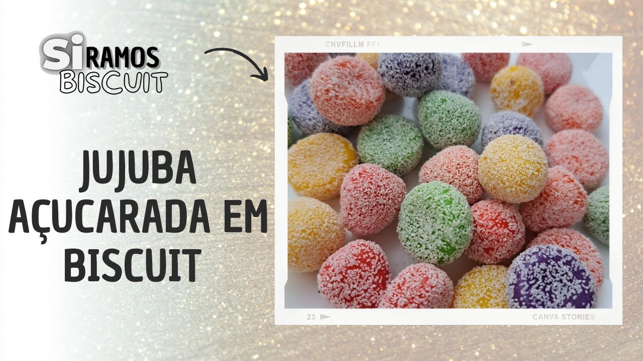 Jujuba Açucarada em Biscuit - Si Ramos Biscuit