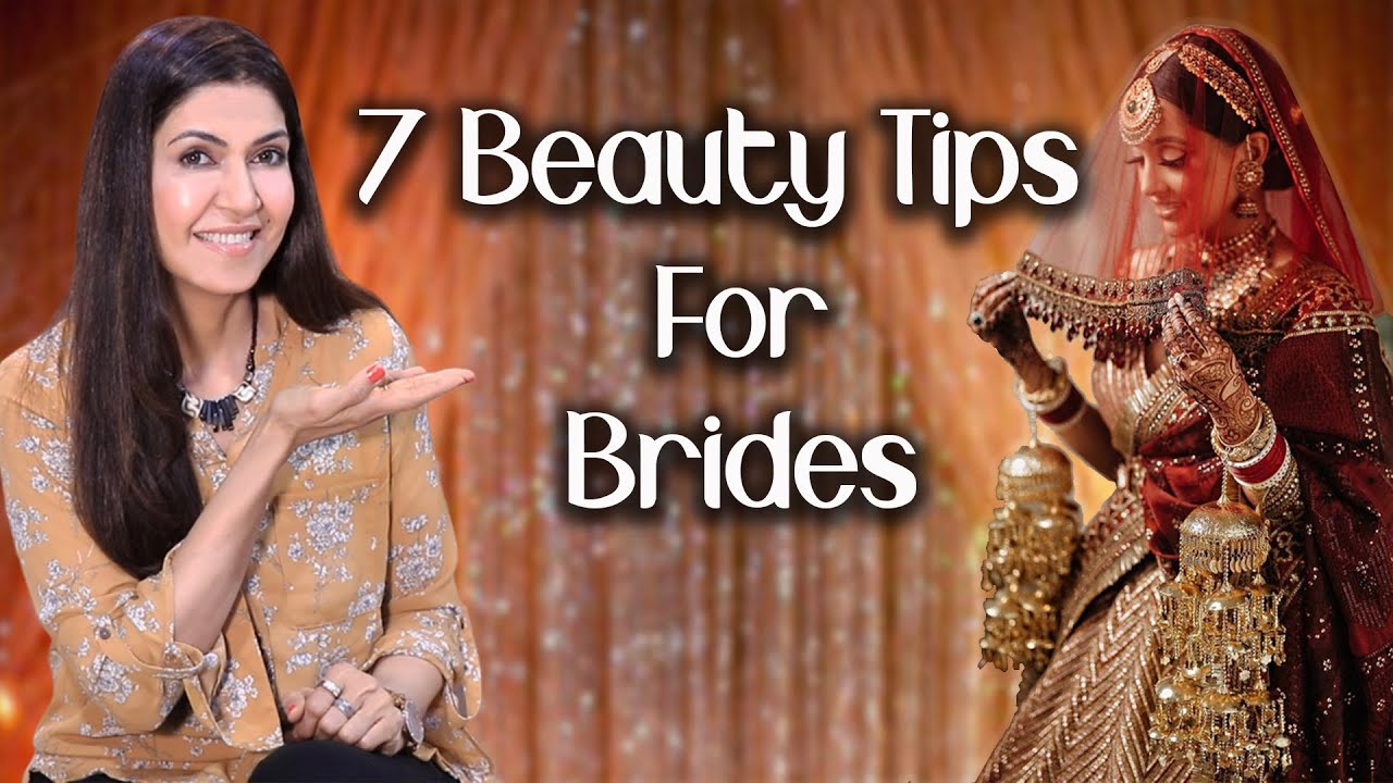 7 Beauty Tips For Brides / Get Natural Glow - Ghazal Siddique