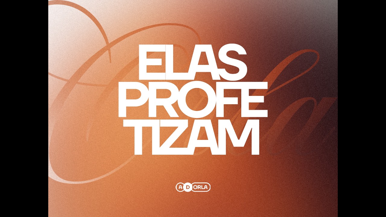 ELAS PROFETIZAM 19/3/2026