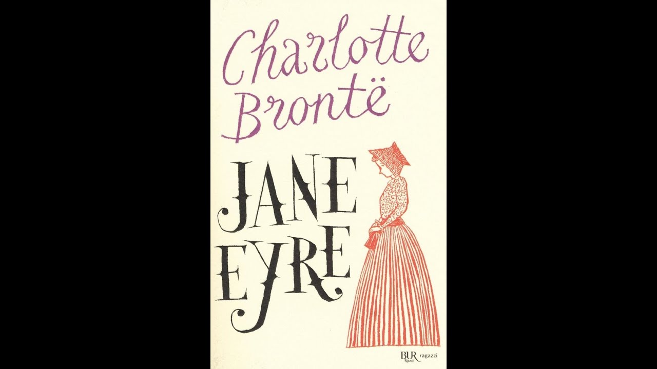 Jane Eyre - de la autora Charlotte Brontë