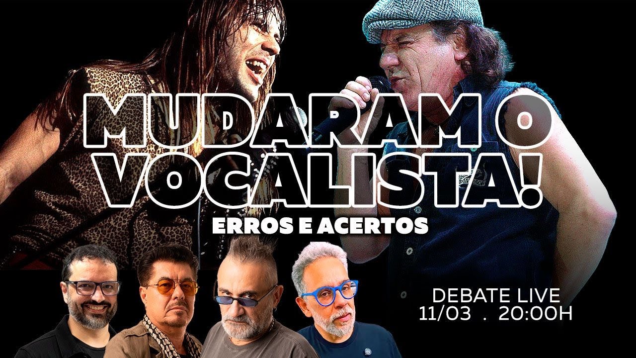 Mudaram o Vocalista: Erros e Acertos em Debate LIVE!