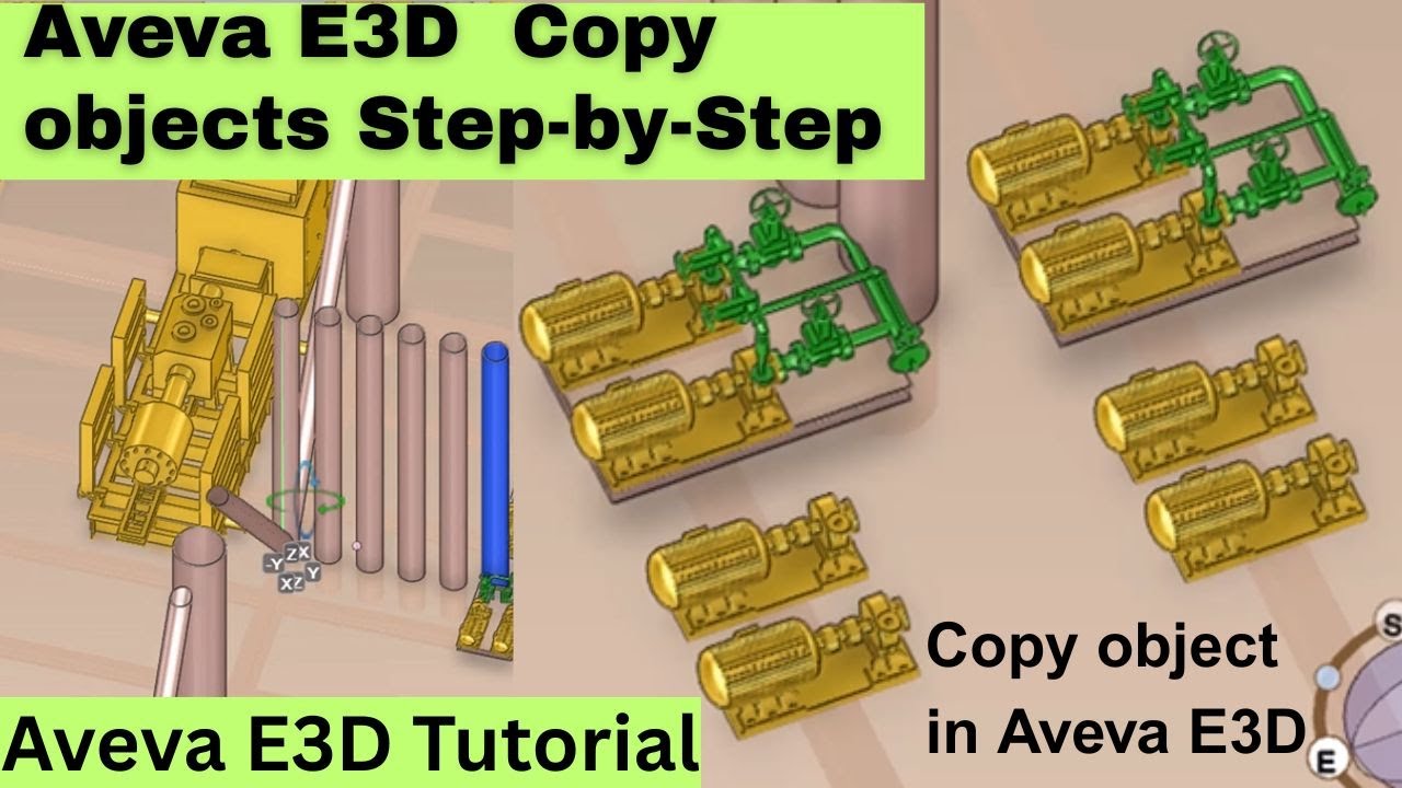 How to Copy Objects in Aveva E3D | Beginner-Friendly Tutorial