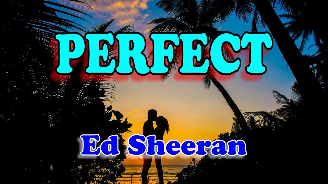 Ed Sheeran - Perfect (Karaoke Version)