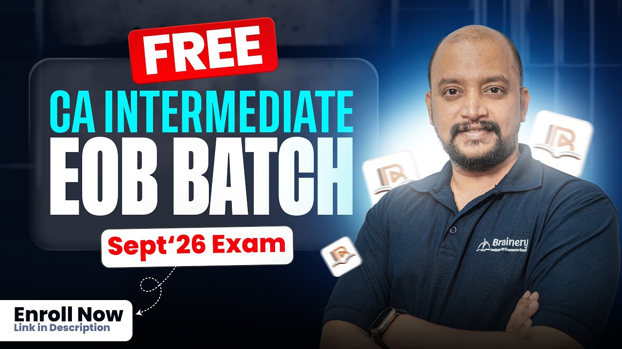FREE CA Inter Exam Oriented Batch | Sep'26 Exam | Complete Revision + PYQs + RTP + MTP #free#cainter