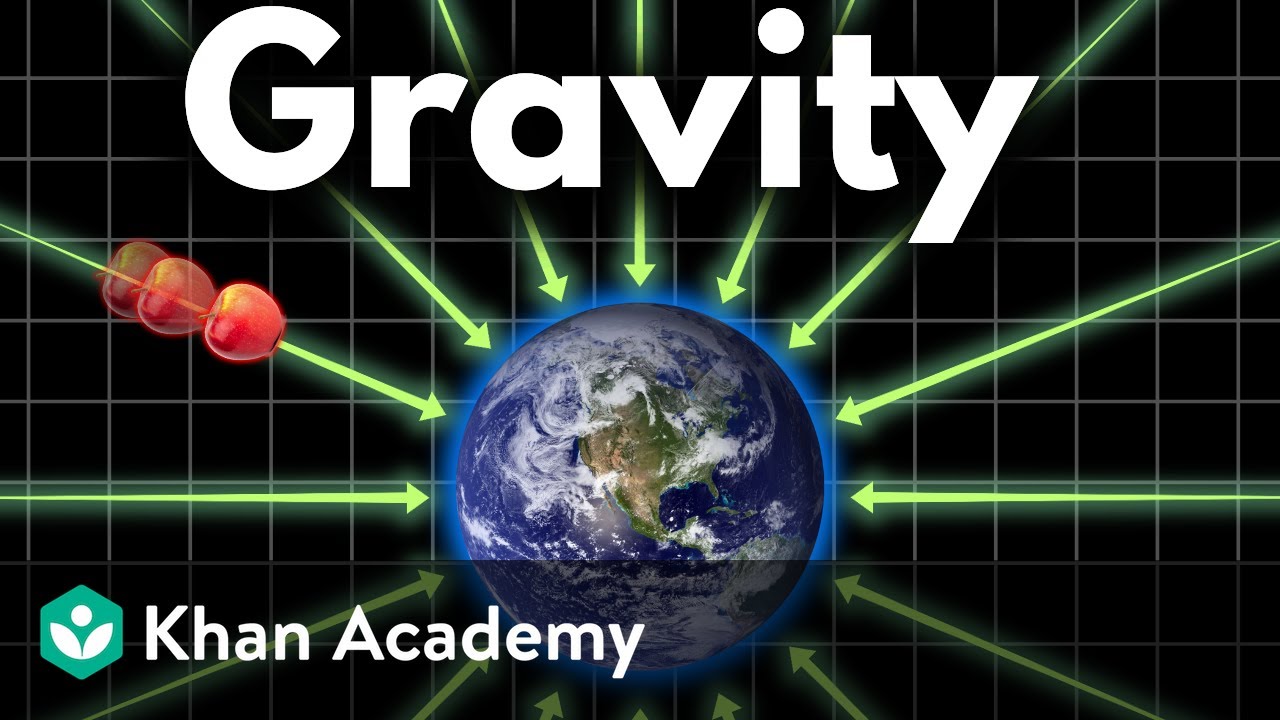 Gravitational force | Middle school physics | Khan Academy