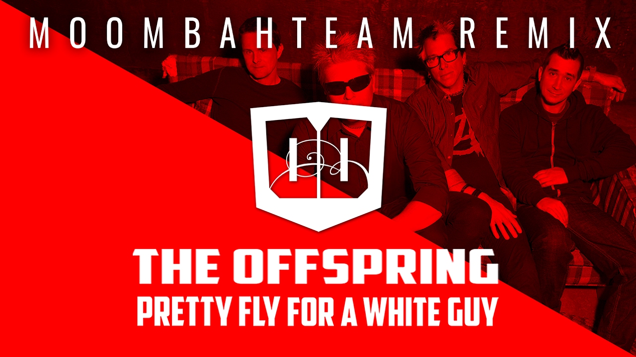 The Offspring - Pretty Fly For A White Guy (Moombahteam Remix) [Lyric Video]