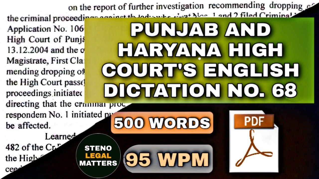 95 WPM | #68 | PUNJAB AND HARYANA HIGH COURT'S ENGLISH DICTATION (ORIGINAL JUDGMENT)