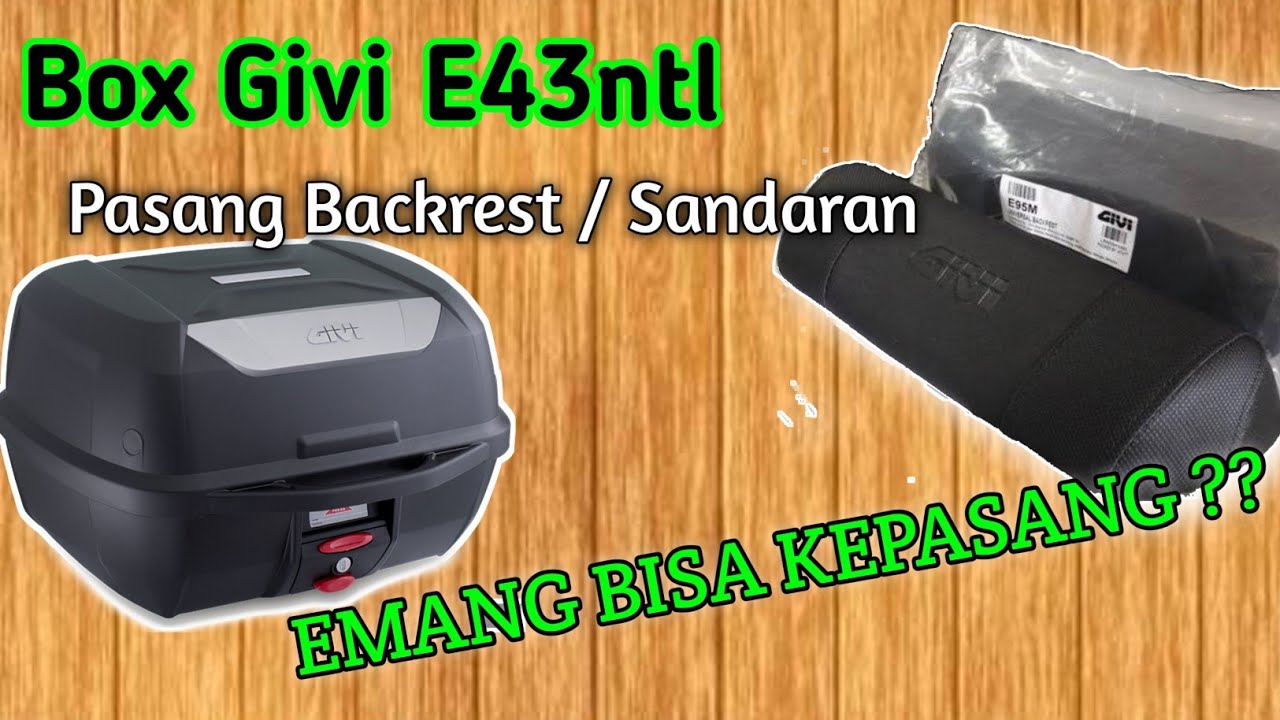 Tutorial Pasang Backrest / Sandaran ke Box Givi E43ntl