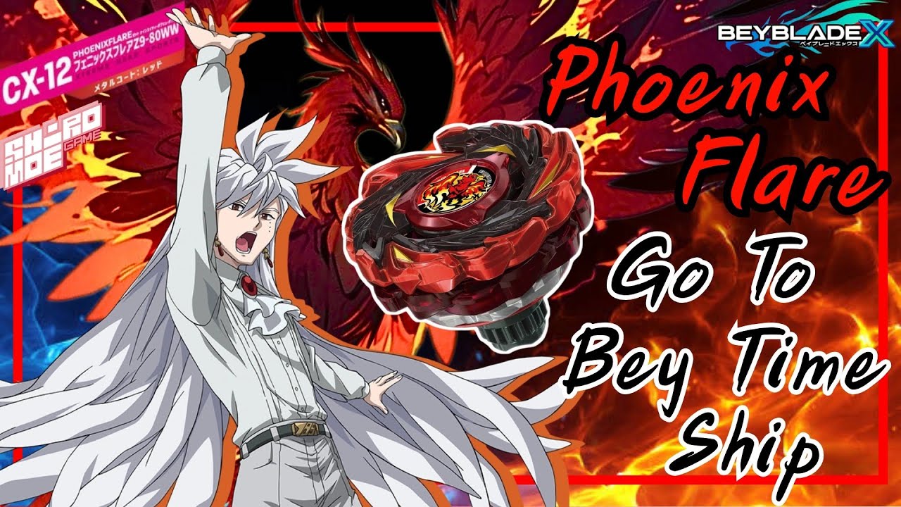 Beyblade CX-12 PhoenixFlare ก้าวเข้าสู่ เบย์ ไทม์ ชิป