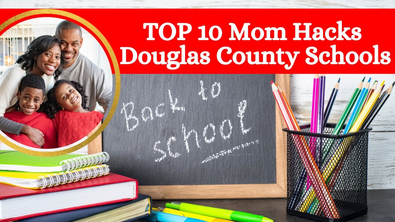 Top 10 Douglas County Schools MOM HACKS  - Douglas County School System | Douglasville GA Schools