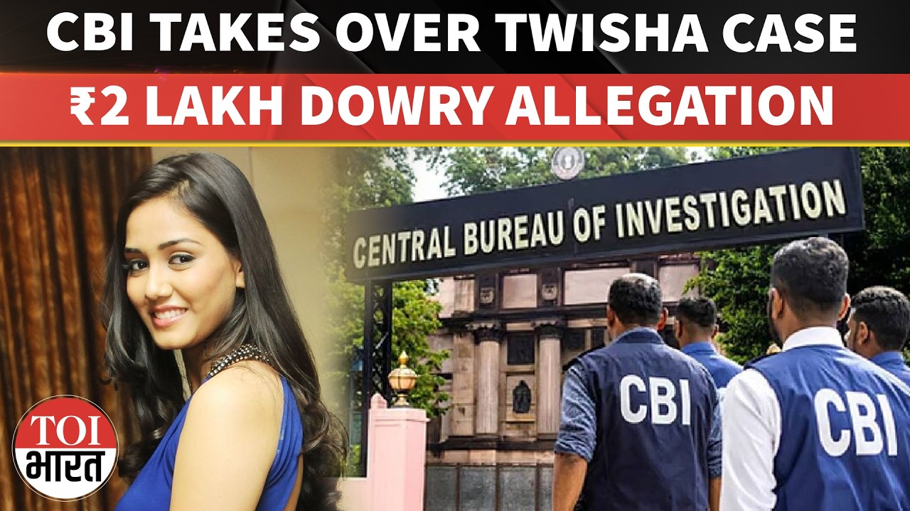 Twisha Sharma Case: CBI FIR Mentions ₹2 Lakh Dowry Demand, Probe Officially Taken Over