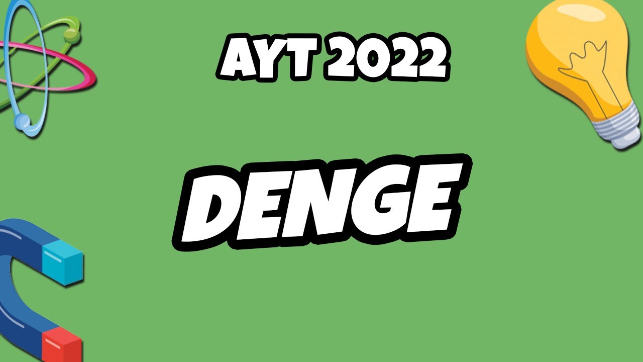 Denge | AYT Fizik 2022 #hedefekoş