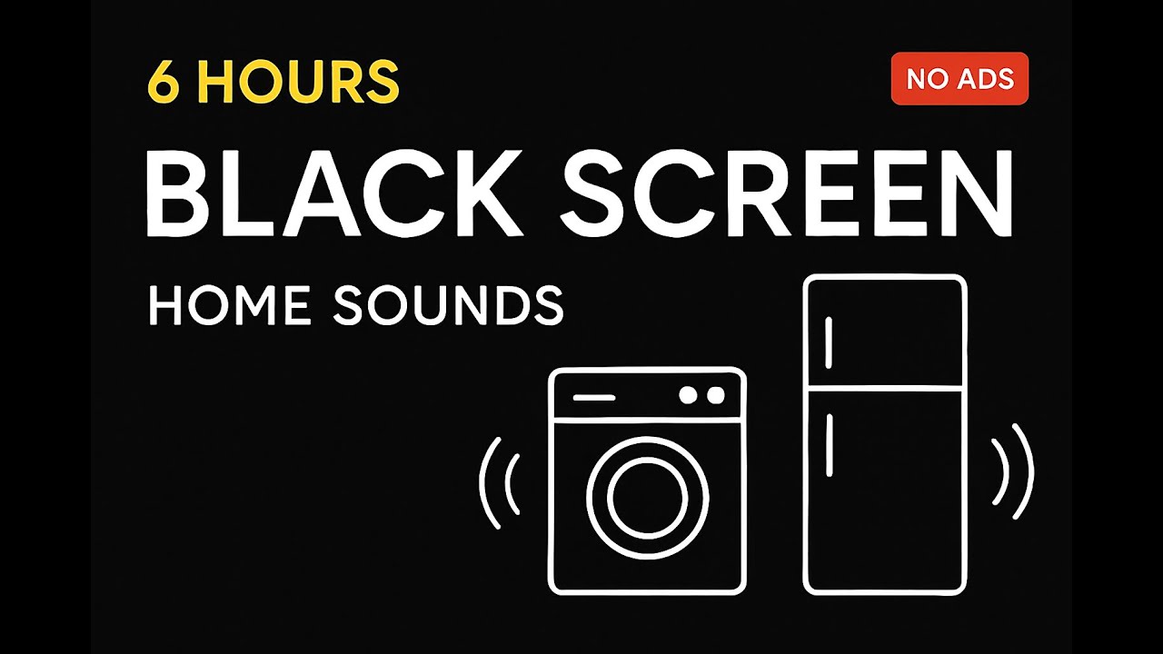 🏠 6 Hours BLACK SCREEN Home Sounds | Washing Machine + Fridge Hum for Sleep & Study | NO ADS