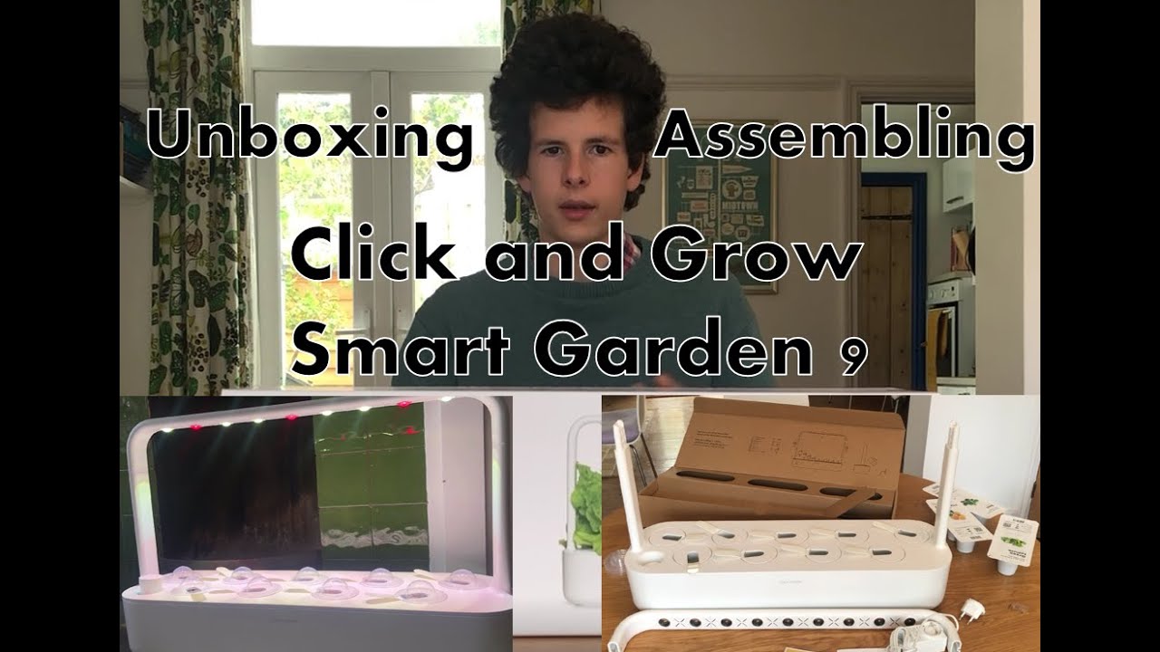 Unboxing and Assembling the Click and Grow Smart Garden 9