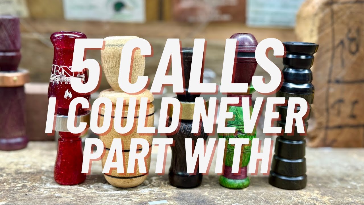 5 Calls I Could Never Part With