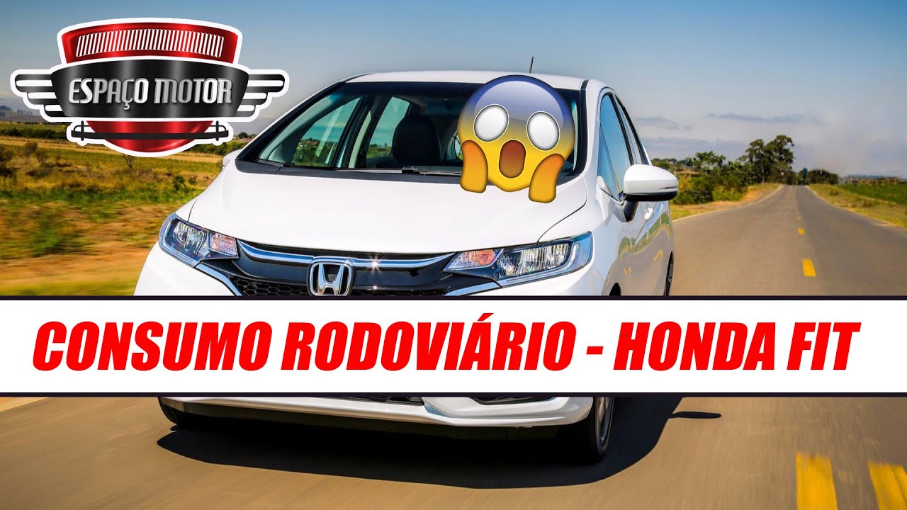 Honda Fit 2018 - Teste Real de Consumo Rodoviário