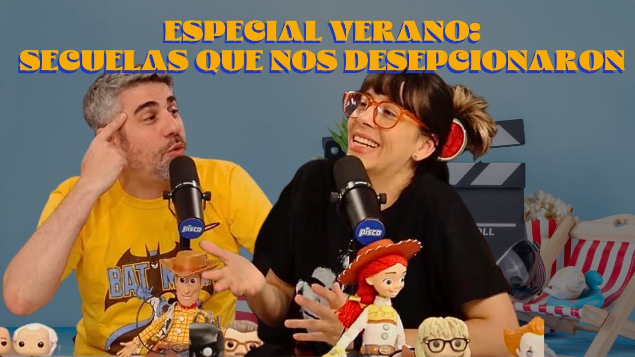 TOMANDO CINE: SECUELAS QUE NOS DECEPCIONARON, ESPECIAL VERANO 5