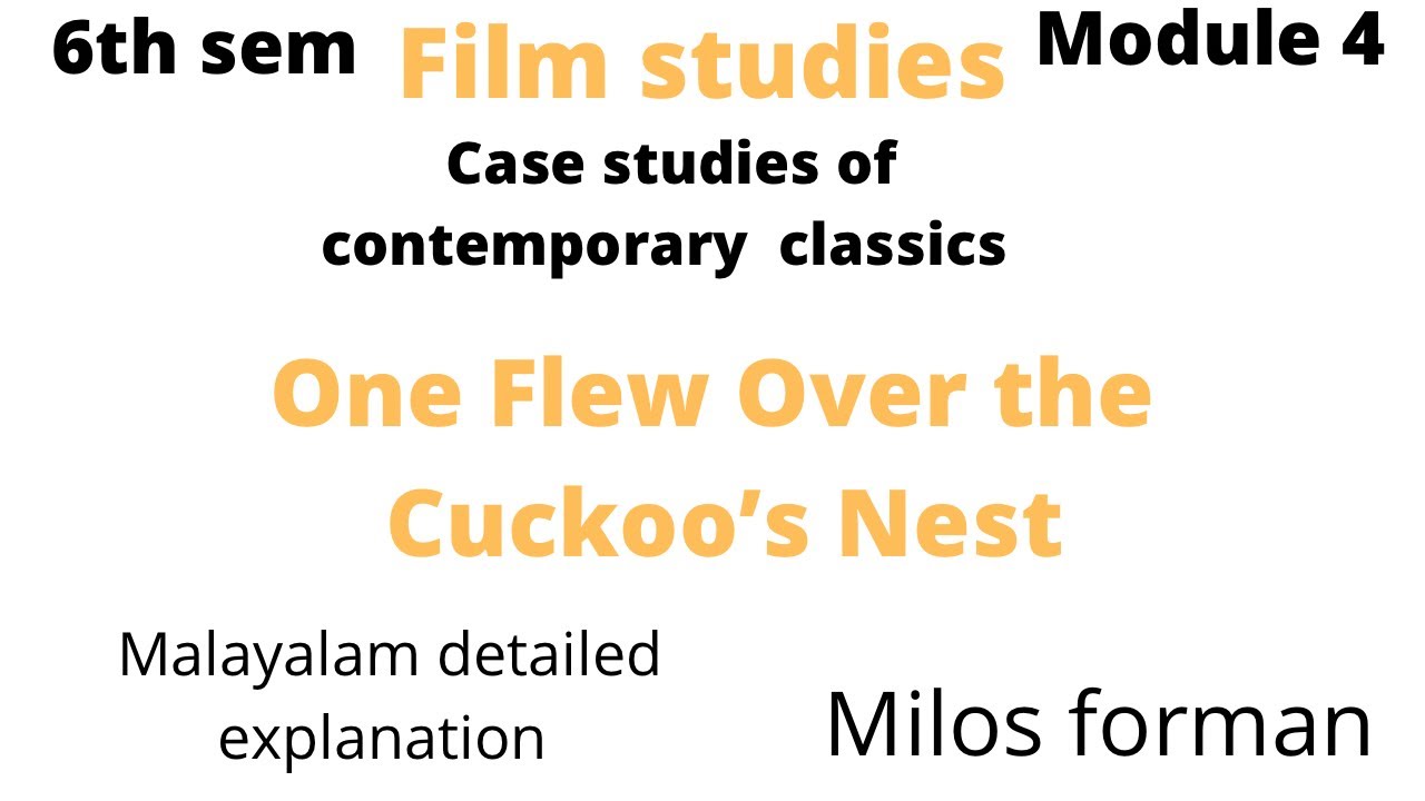 One flew over the cuckoo’s nest by milos forman summary Calicut university 6th sem film studies