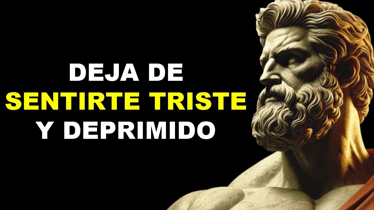 Haz Estas 10 Claves Cuando Te Sientas Mal y Triste | Estoicismo