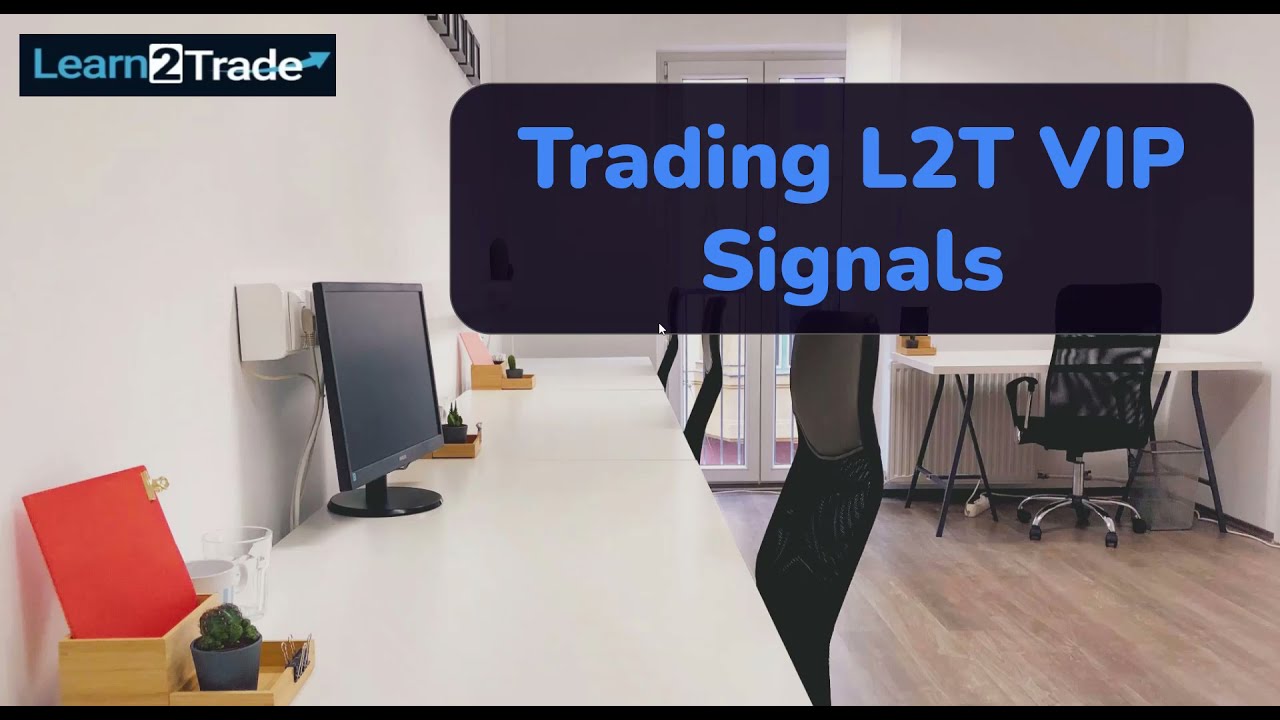 Trading L2T VIP Signals
