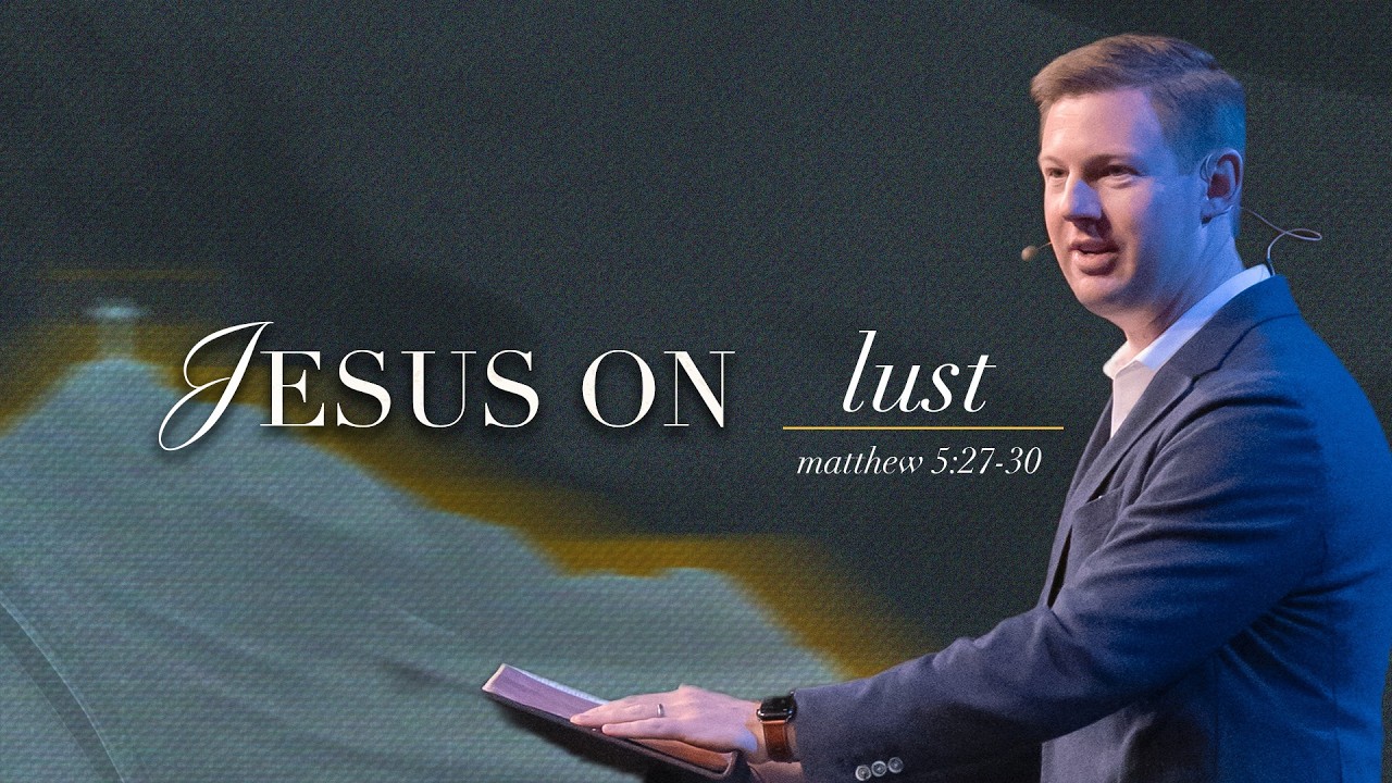February 08, 2026 | Jesus On Lust | Dr. Daniel Dickard