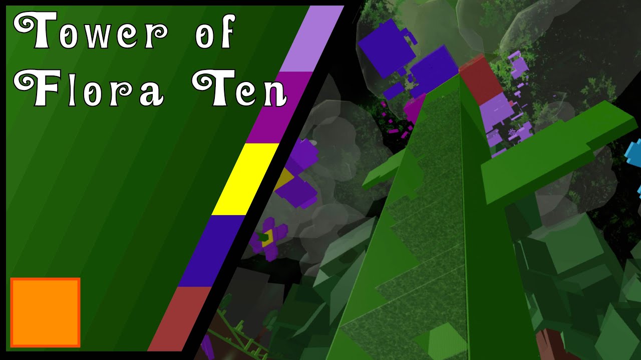 Tower of Flora Ten [TCT]