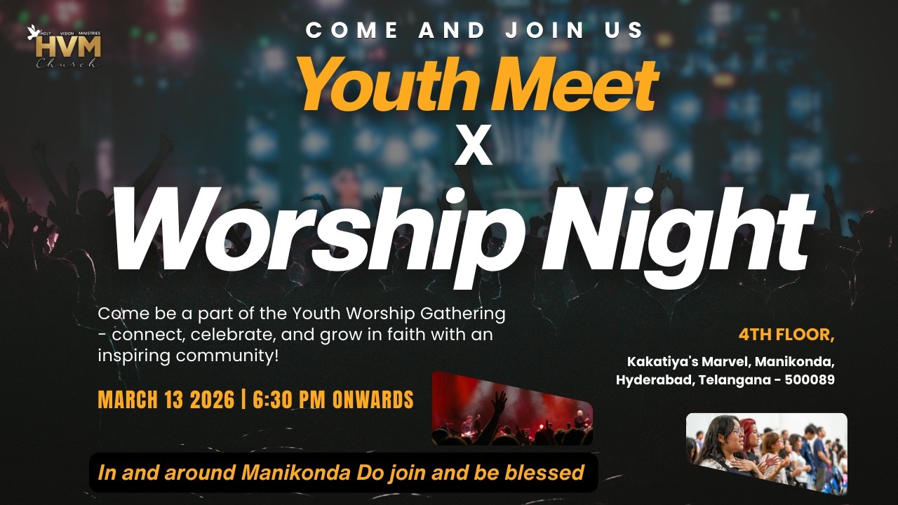 HVM Church Manikonda | Youth Meet X Worship Night | Ps. K. Matthew Samuel – 13-03-2026