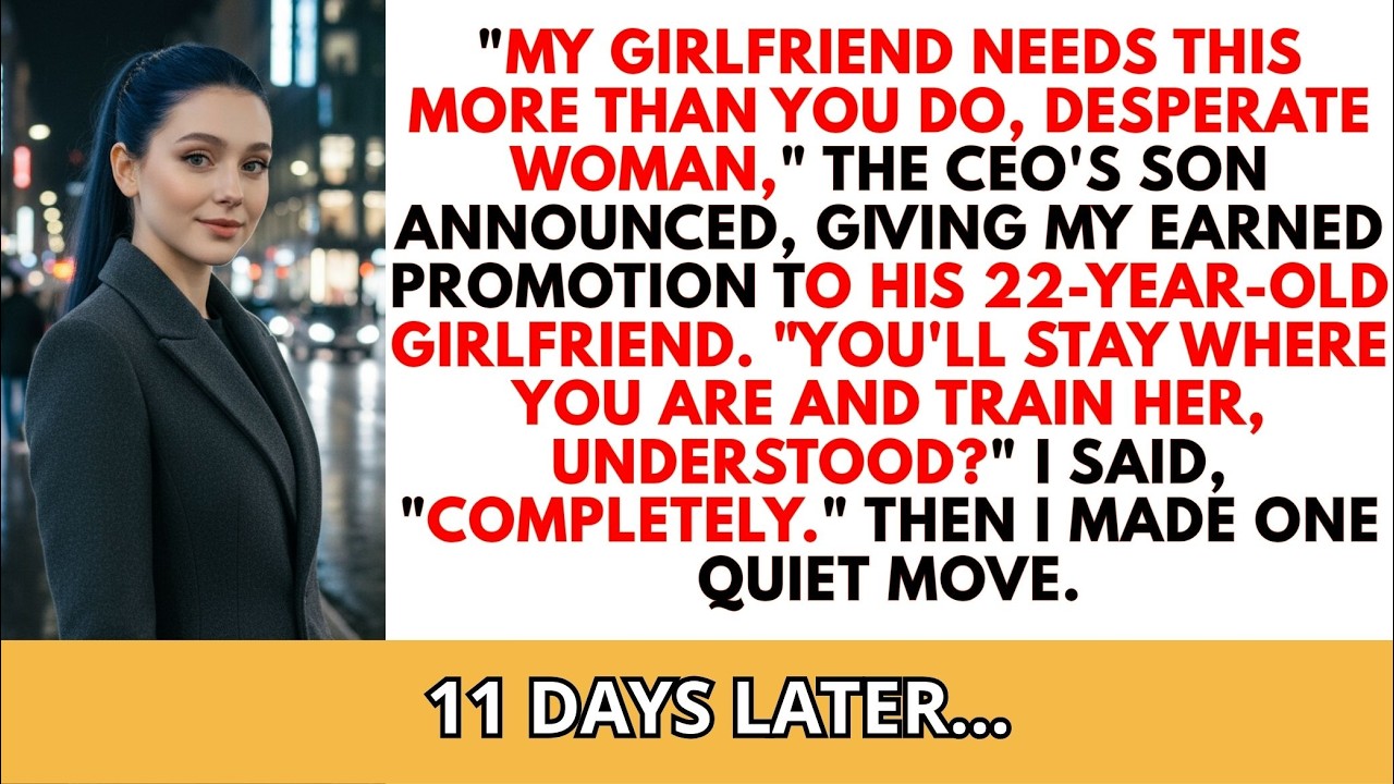 CEO's Son Gave My Promotion To His Girlfriend, I Thanked Him