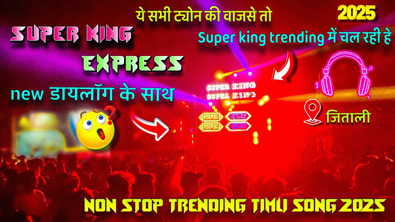 Super king band 2025 nonstop trending At.Jitali 2025