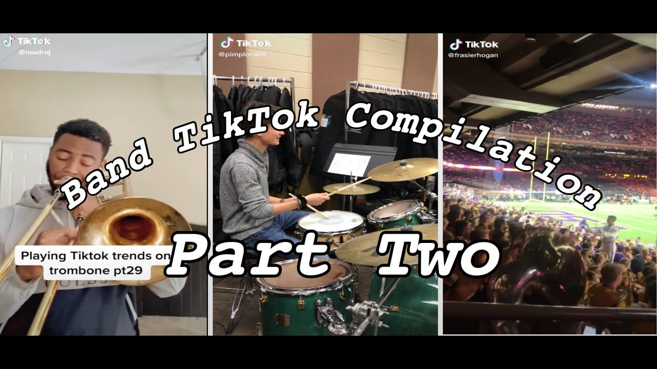 Band TikTok Compilation | Part Two