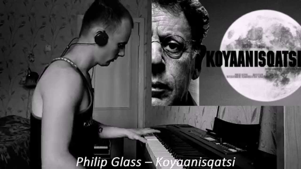 Philip Glass – Koyaanisqatsi (piano cover)